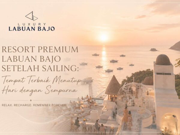 premium resort labuan bajo