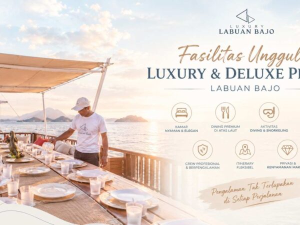 Fasilitas Unggulan Luxury & Deluxe Phinisi Labuan Bajo