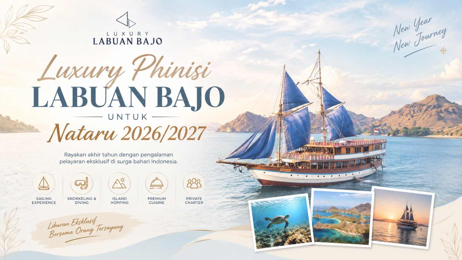 Luxury Phinisi Labuan Bajo untuk Nataru 20262027